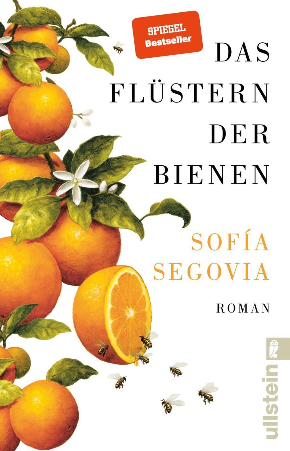 Cover: 9783548066011 | Das Flüstern der Bienen | Sofía Segovia | Taschenbuch | 480 S. | 2022