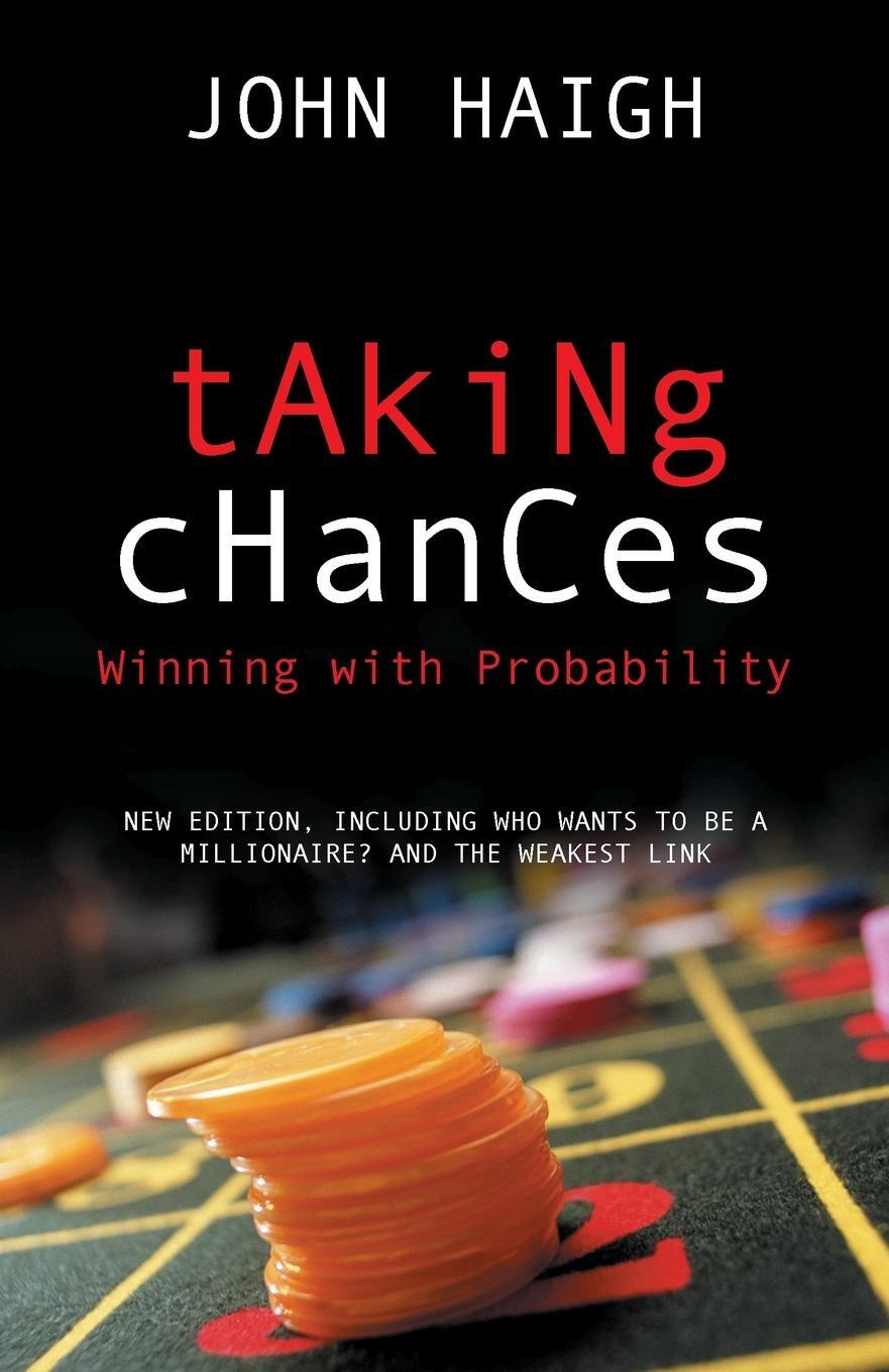Cover: 9780198526636 | Taking Chances | Winning with Probability | John Haigh | Taschenbuch