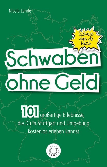 Cover: 9783742306111 | Schwaben ohne Geld | Daniel Wiechmann | Taschenbuch | 2018