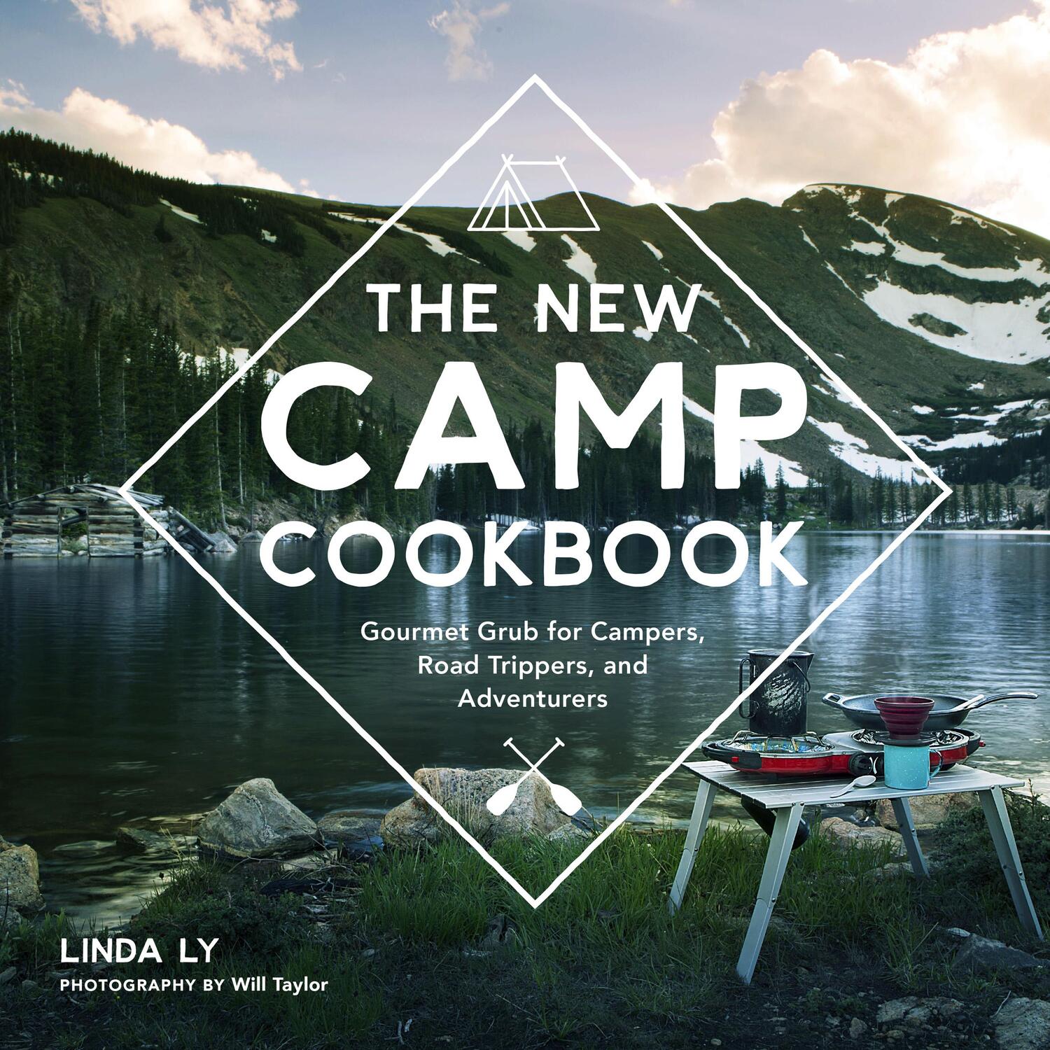 Cover: 9780760352014 | The New Camp Cookbook | Linda Ly | Buch | Gebunden | Englisch | 2017