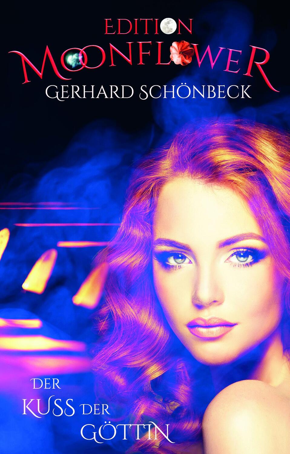 Cover: 9783985283101 | Der Kuss der Göttin | Gerhard Schönbeck | Taschenbuch | Deutsch | 2024