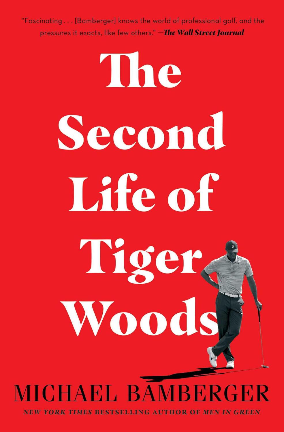 Cover: 9781982122843 | The Second Life of Tiger Woods | Michael Bamberger | Taschenbuch