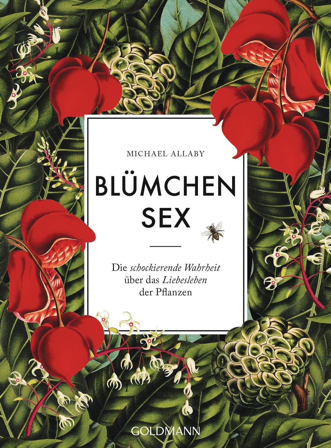 Cover: 9783442159598 | Blümchensex | Michael Allaby | Taschenbuch | Deutsch | 2018 | Goldmann