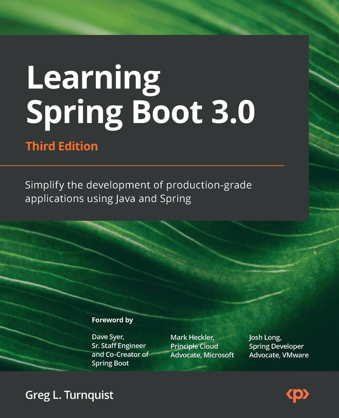 Cover: 9781803233307 | Learning Spring Boot 3.0 - Third Edition | Greg L. Turnquist | Buch