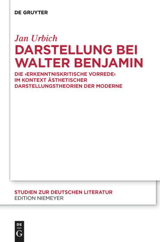 Cover: 9783110265156 | Darstellung bei Walter Benjamin | Jan Urbich | Buch | ISSN | Deutsch