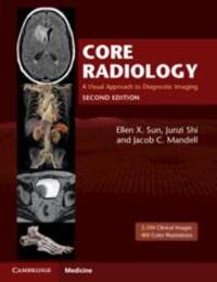 Cover: 9781108965910 | Core Radiology | A Visual Approach to Diagnostic Imaging | Sun (u. a.)