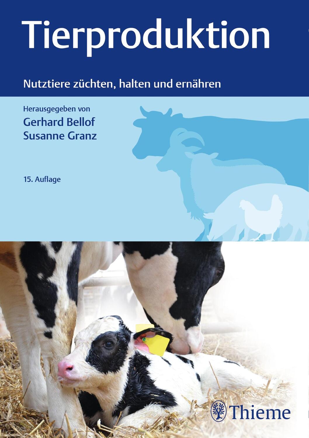 Cover: 9783132418080 | Tierproduktion | Nutztiere züchten, halten und ernähren | Buch | 2018