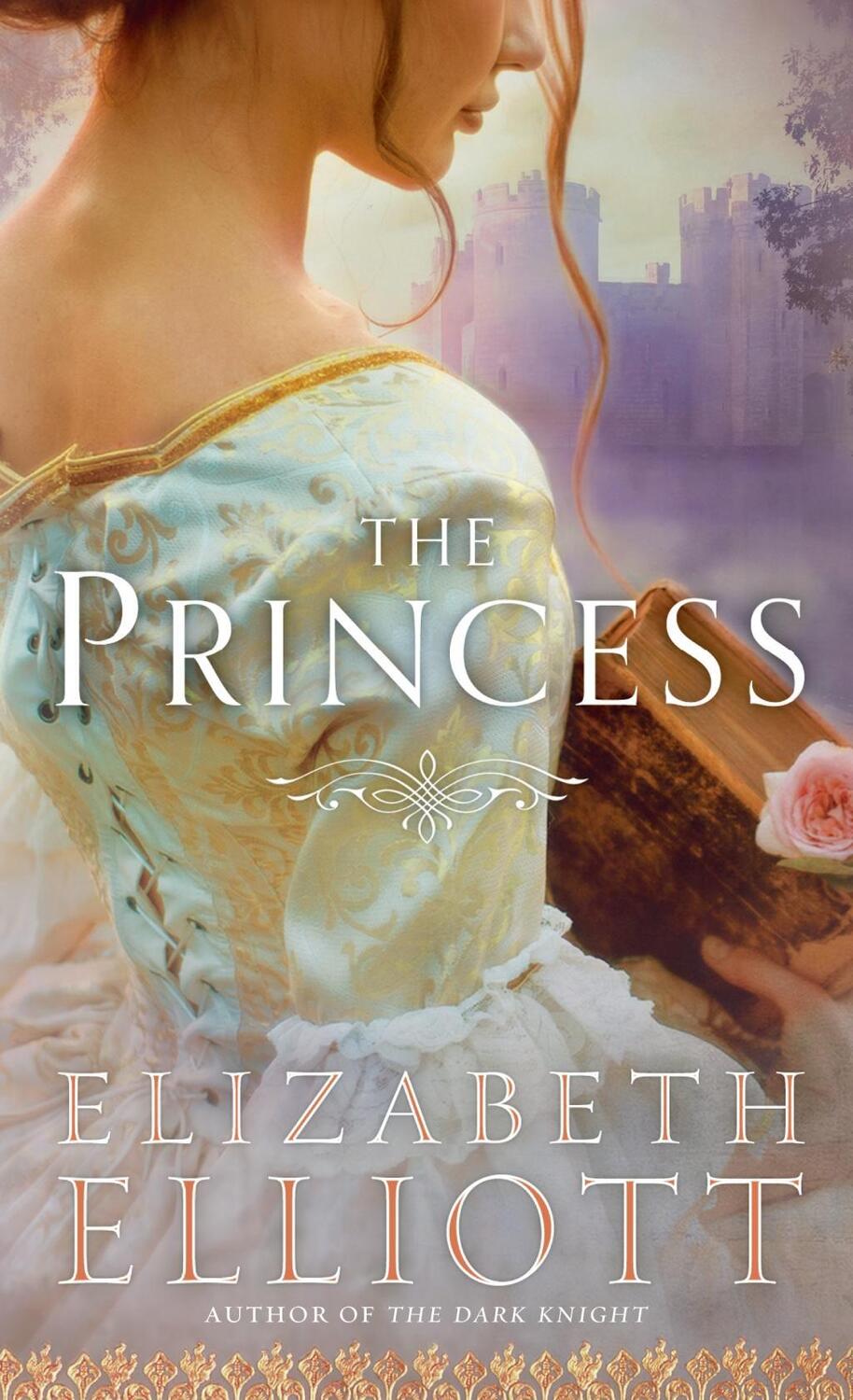 Cover: 9780553575682 | The Princess | Elizabeth Elliott | Taschenbuch | Montagues | Englisch
