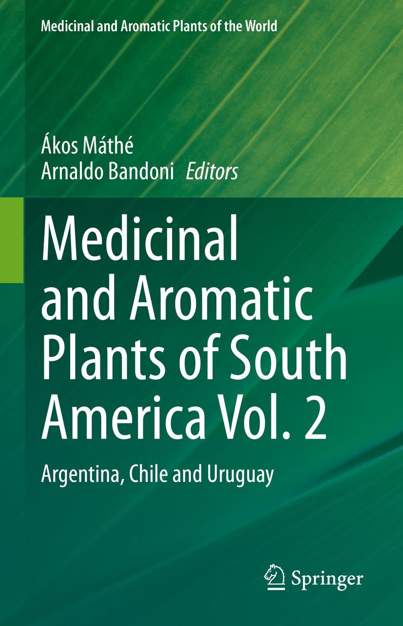 Cover: 9783030628178 | Medicinal and Aromatic Plants of South America Vol. 2 | Buch | x