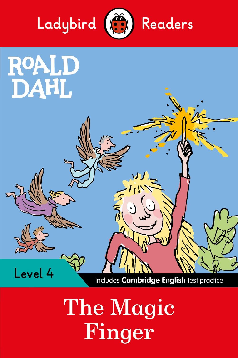 Cover: 9780241368152 | Ladybird Readers Level 4 - Roald Dahl - The Magic Finger (ELT...
