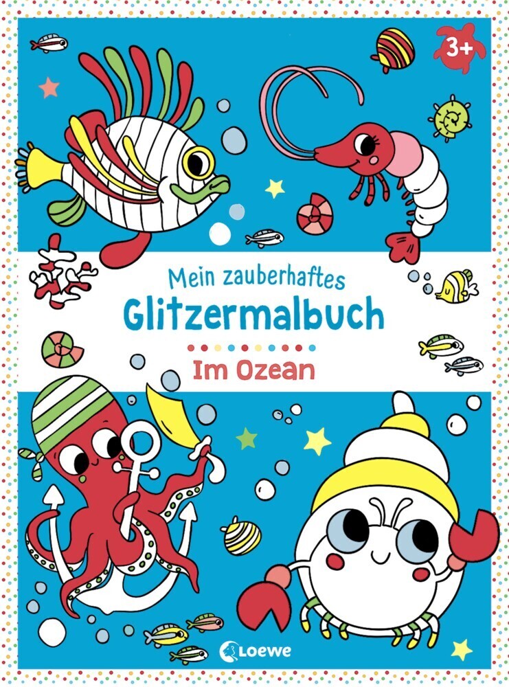 Cover: 9783743209688 | Mein zauberhaftes Glitzermalbuch - Im Ozean | Loewe Kreativ | Buch