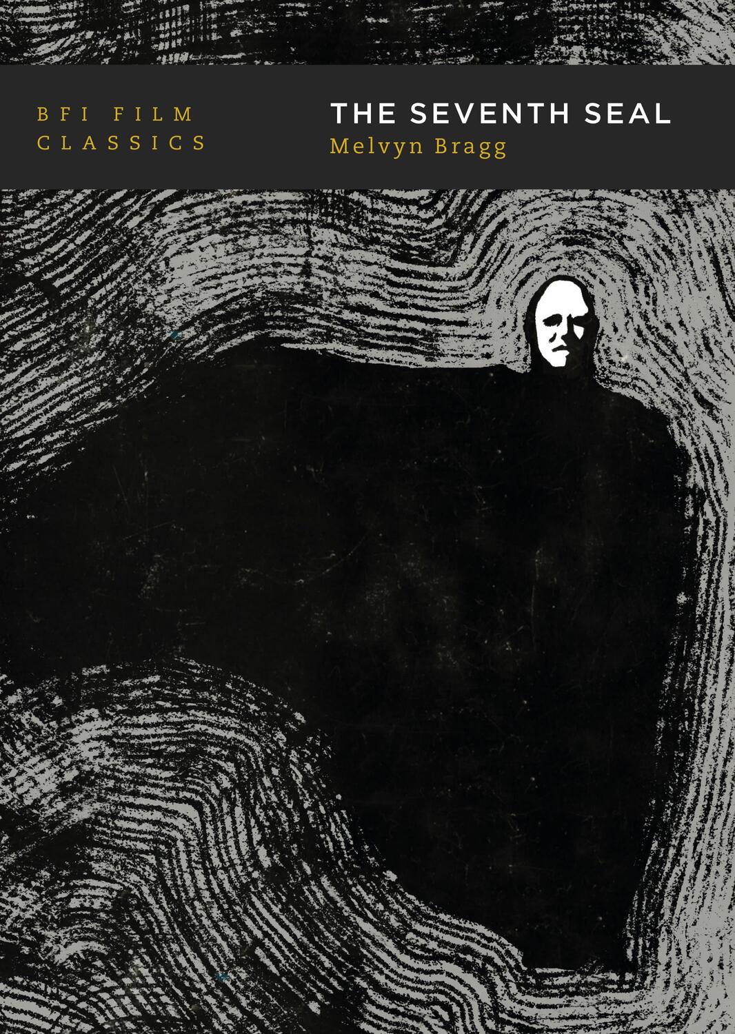 Cover: 9781839021756 | The Seventh Seal | Lord Melvyn Bragg | Taschenbuch | Englisch | 2020