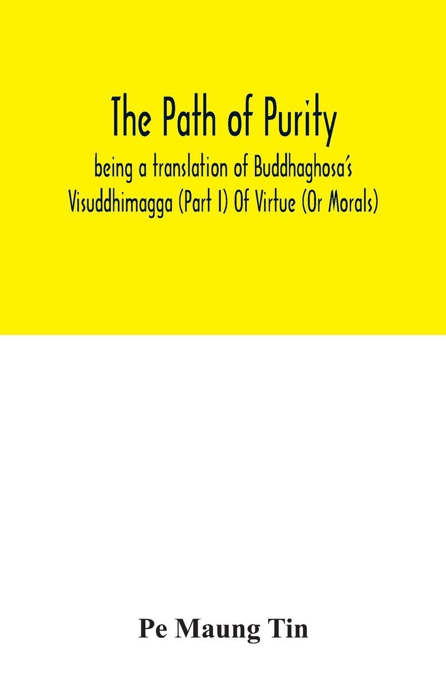 Cover: 9789354033803 | The path of purity; being a translation of Buddhaghosa's...