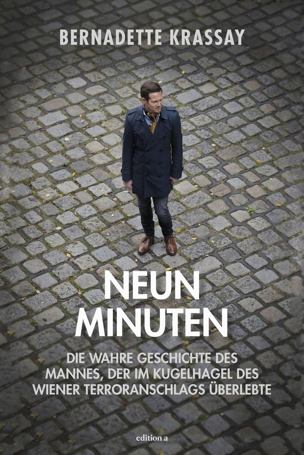 Cover: 9783990016633 | Neun Minuten | Bernadette Krassay | Buch | Deutsch | 2023 | edition a
