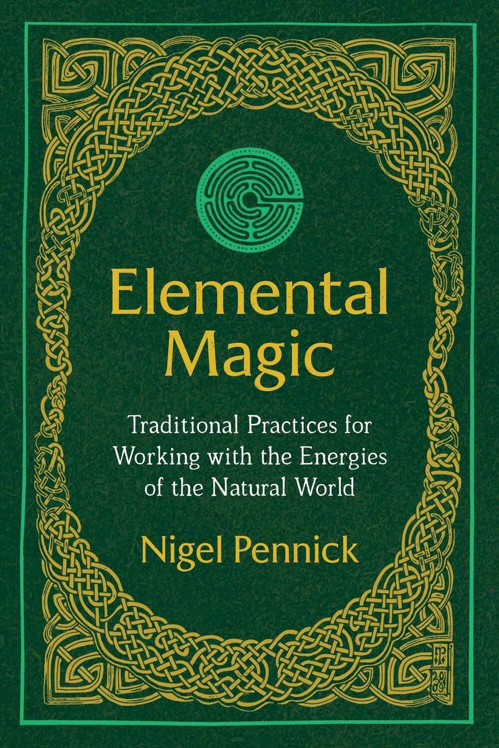 Cover: 9781620557587 | Elemental Magic | Nigel Pennick | Taschenbuch | Englisch | 2020