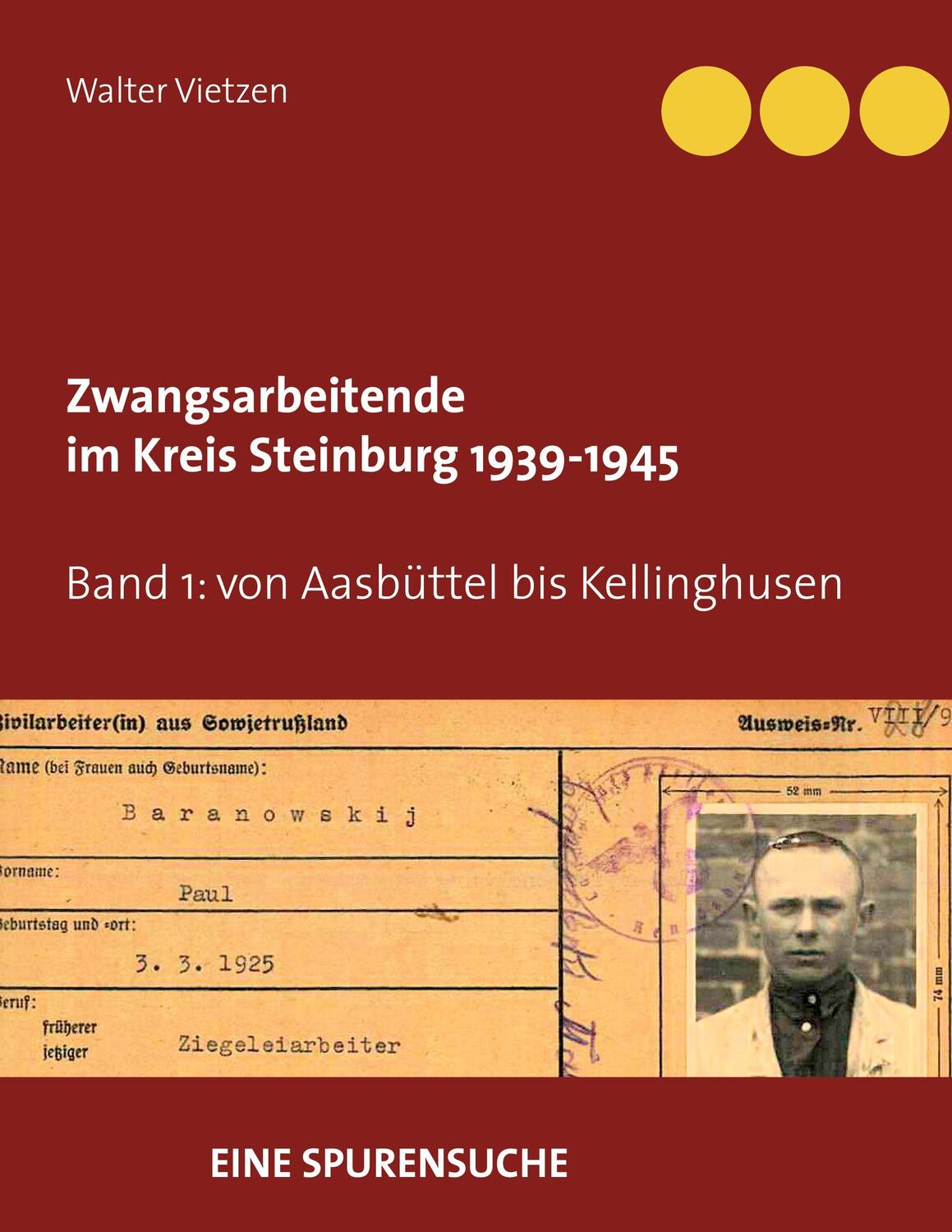 Cover: 9783751997515 | Zwangsarbeitende im Kreis Steinburg 1939-1945 - eine Spurensuche