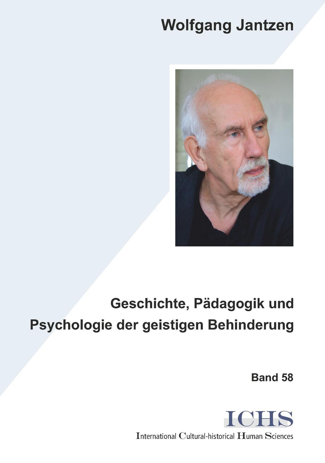 Cover: 9783965431645 | Geschichte, Pädagogik und Psychologie der geistigen Behinderung | Buch