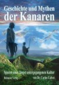 Cover: 9783890945170 | Geschichte und Mythen der Kanaren | Carlos Calvet | Taschenbuch | 2007