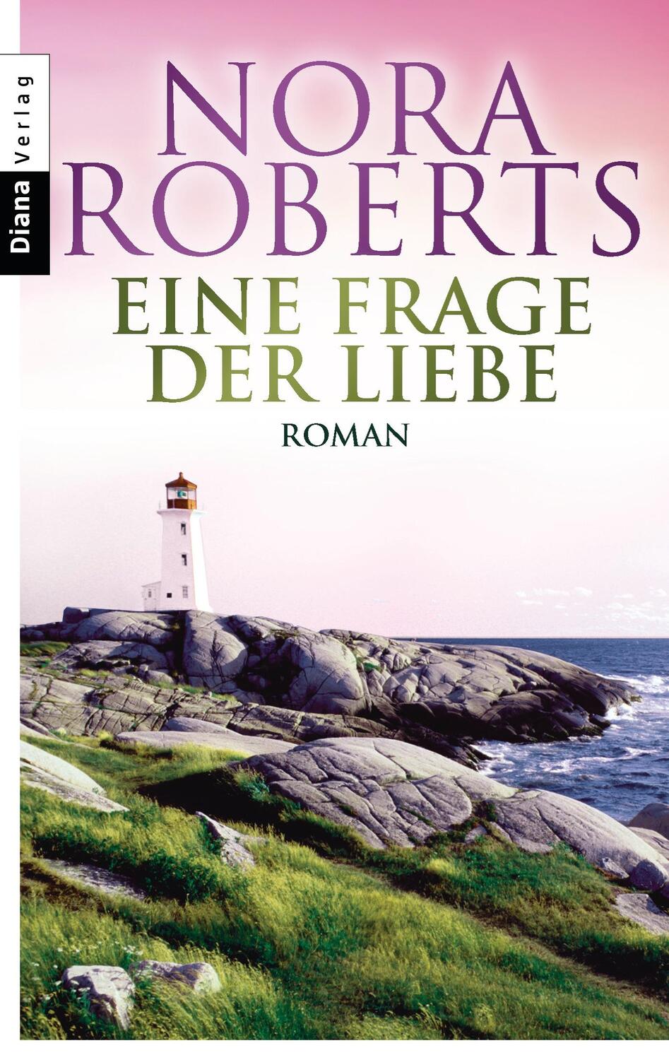 Cover: 9783453356993 | Eine Frage der Liebe | Nora Roberts | Taschenbuch | Deutsch | 2013