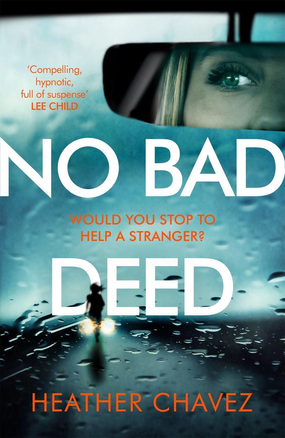 Cover: 9781472264749 | No Bad Deed | Heather Chavez | Taschenbuch | Kartoniert / Broschiert