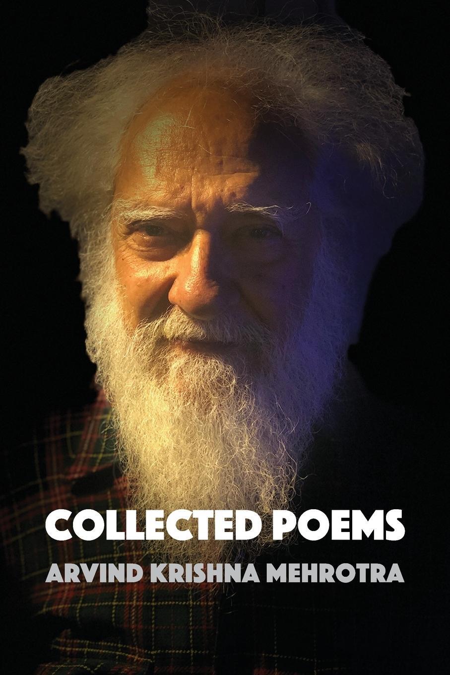 Cover: 9781848617964 | Collected Poems | Arvind Krishna Mehrotra | Taschenbuch | Paperback