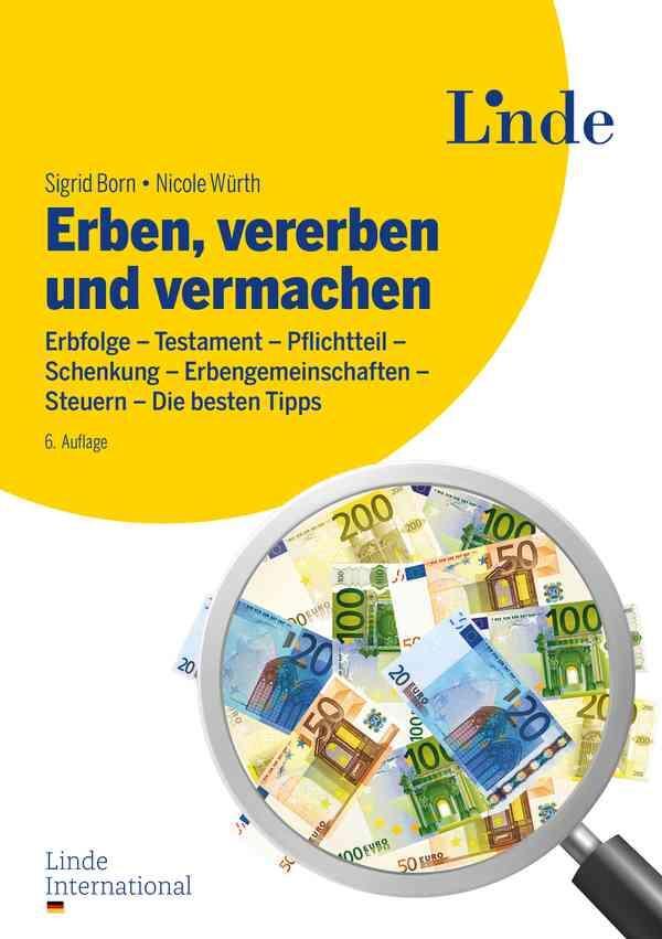 Cover: 9783709306765 | Erben, vererben und vermachen | Nicole Würth (u. a.) | Taschenbuch