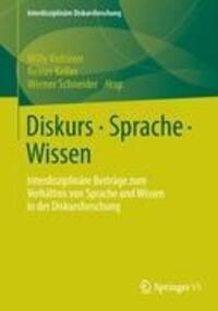 Cover: 9783658004927 | Diskurs - Sprache - Wissen | Willy Viehöver (u. a.) | Taschenbuch