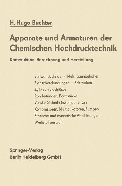 Cover: 9783662111666 | Apparate und Armaturen der Chemischen Hochdrucktechnik | Buchter