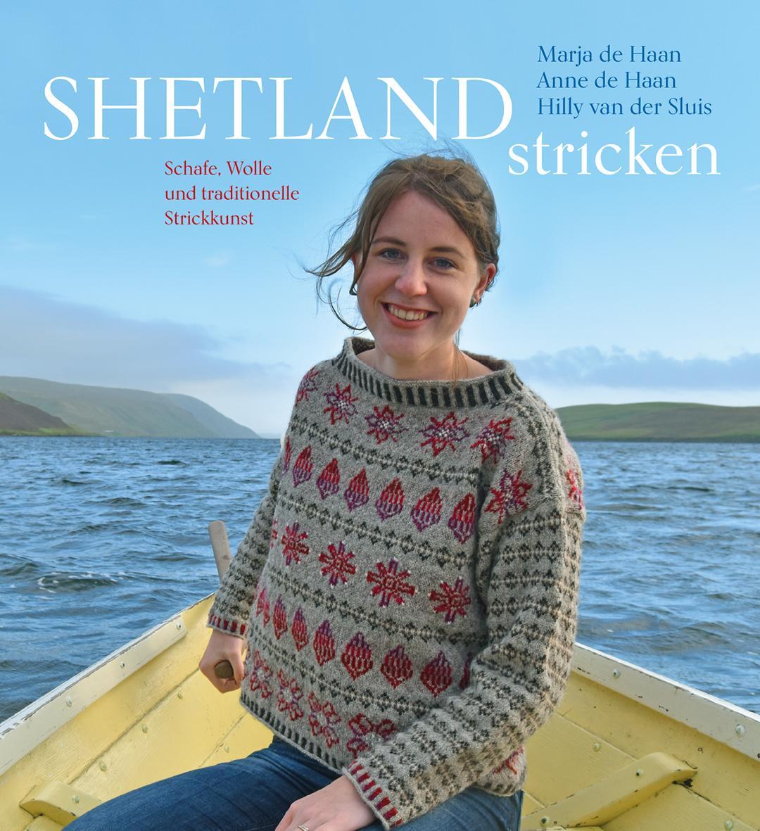 Cover: 9783772527500 | Shetland stricken | Schafe, Wolle und traditionelle Strickkunst | Buch