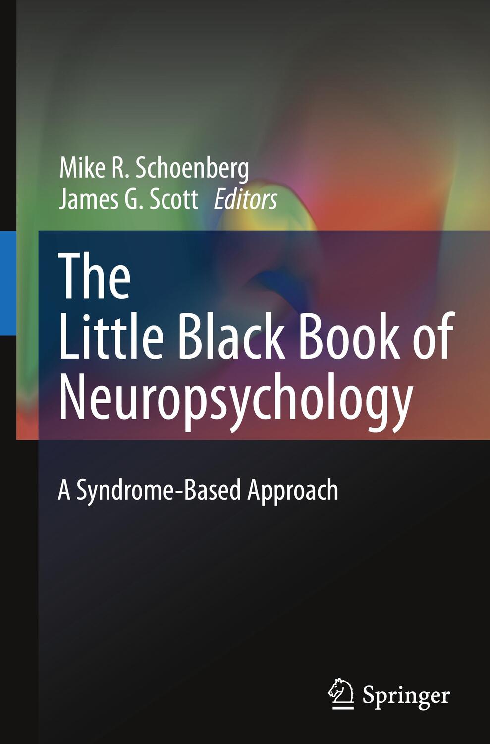 Cover: 9780387707037 | The Little Black Book of Neuropsychology | A Syndrome-Based Approach