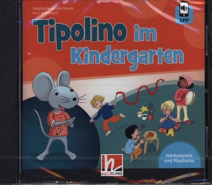 Cover: 9783862275267 | Tipolino im Kindergarten. Audio-CD inkl. Helbling Media App, m. 1...