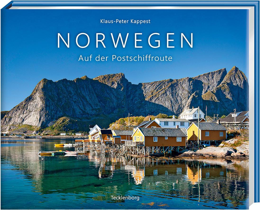 Cover: 9783949076077 | Norwegen | Auf der Postschiffroute | Klaus-Peter Kappest | Buch | 2023