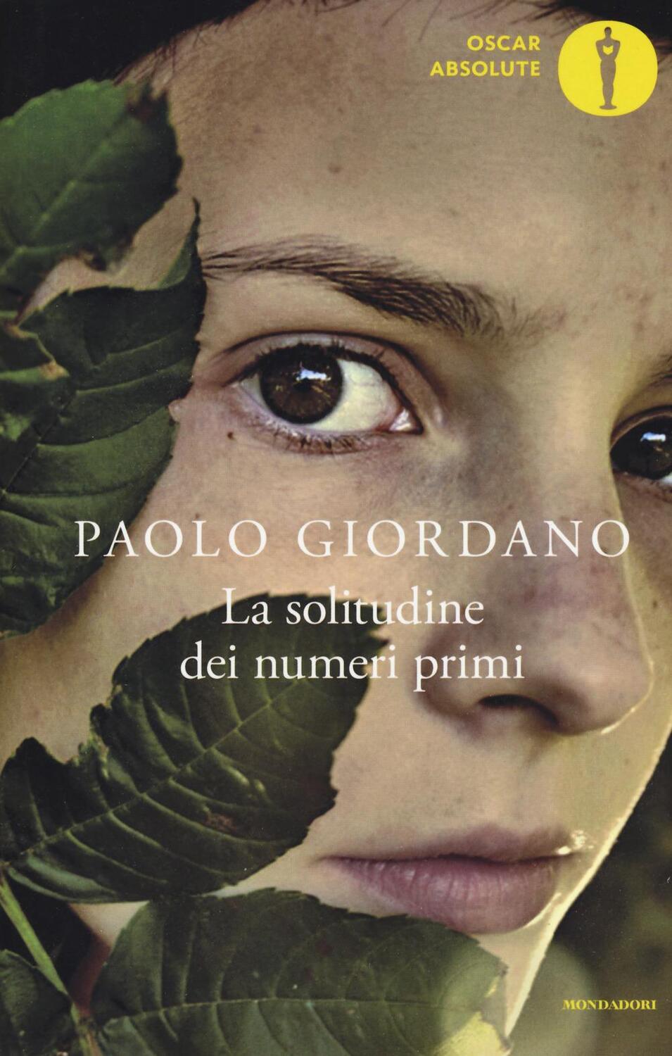 Cover: 9788804666639 | La solitudine dei numeri primi | Paolo Giordano | Taschenbuch | 2008