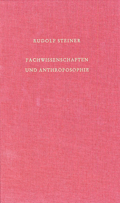 Cover: 9783727407352 | Fachwissenschaften und Anthroposophie | Rudolf Steiner | Buch | 584 S.