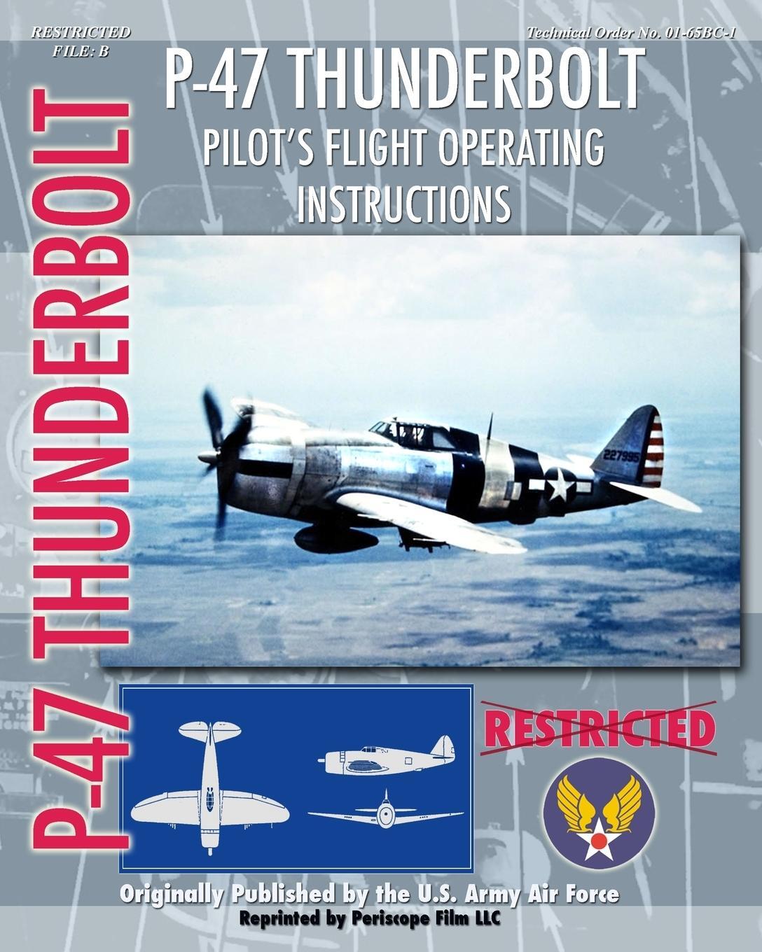Cover: 9781935327950 | P-47 Thunderbolt Pilot's Flight Operating Instructions | Force | Buch