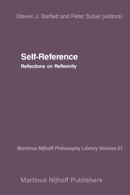 Cover: 9789401080880 | Self-Reference | Reflections on Reflexivity | P. Suber (u. a.) | Buch