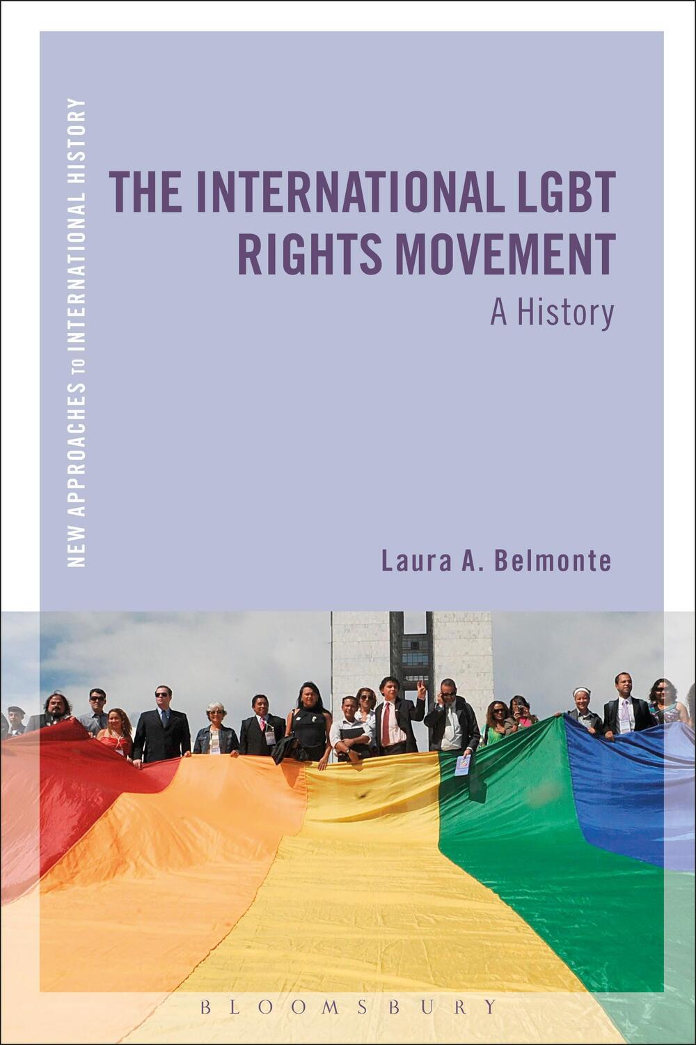 Cover: 9781472511478 | The International LGBT Rights Movement | A History | Belmonte | Buch