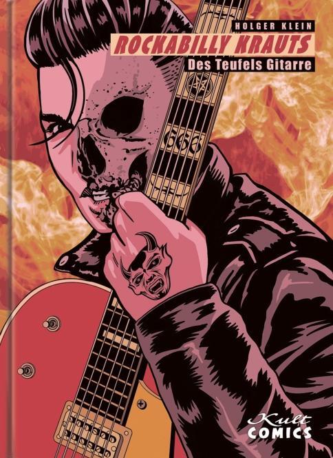Cover: 9783964303516 | Rockabilly Krauts | Des Teufels Gitarre | Holger Klein | Buch | 2023