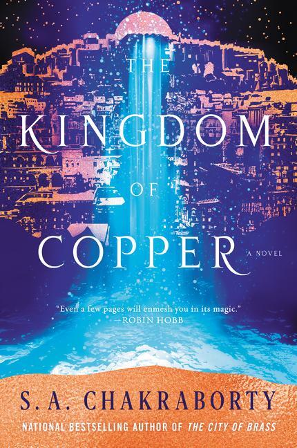 Cover: 9780062678140 | The Kingdom of Copper | A Novel. The Daevabad Trilogie 2 | Chakraborty