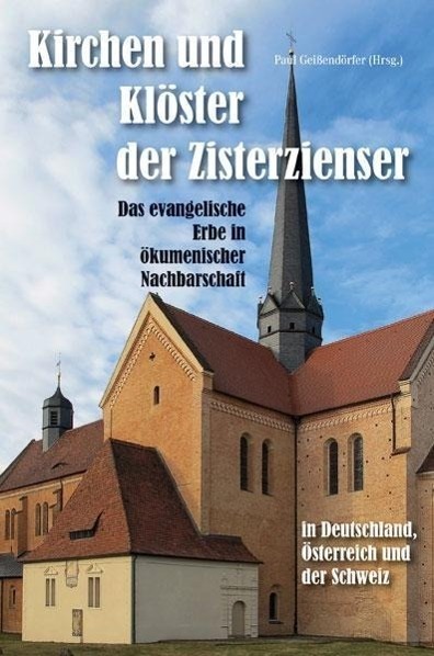 Cover: 9783898708203 | Kirchen und Klöster der Zisterzienser in Deutschland, Österreich...