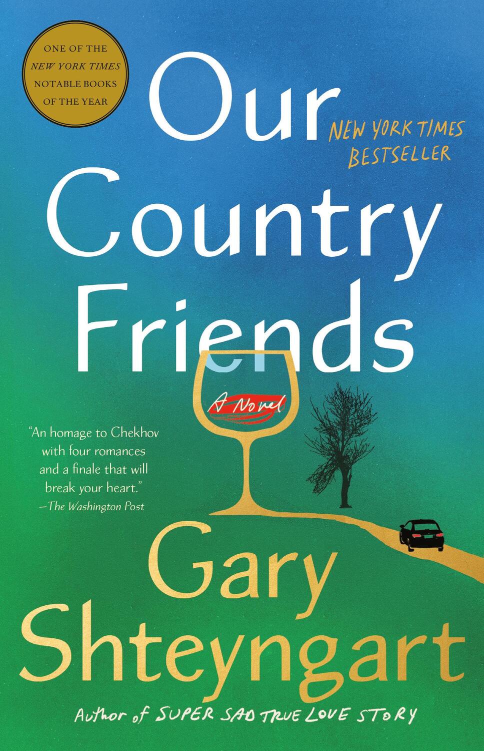 Cover: 9781984855145 | Our Country Friends | A Novel | Gary Shteyngart | Taschenbuch | 336 S.