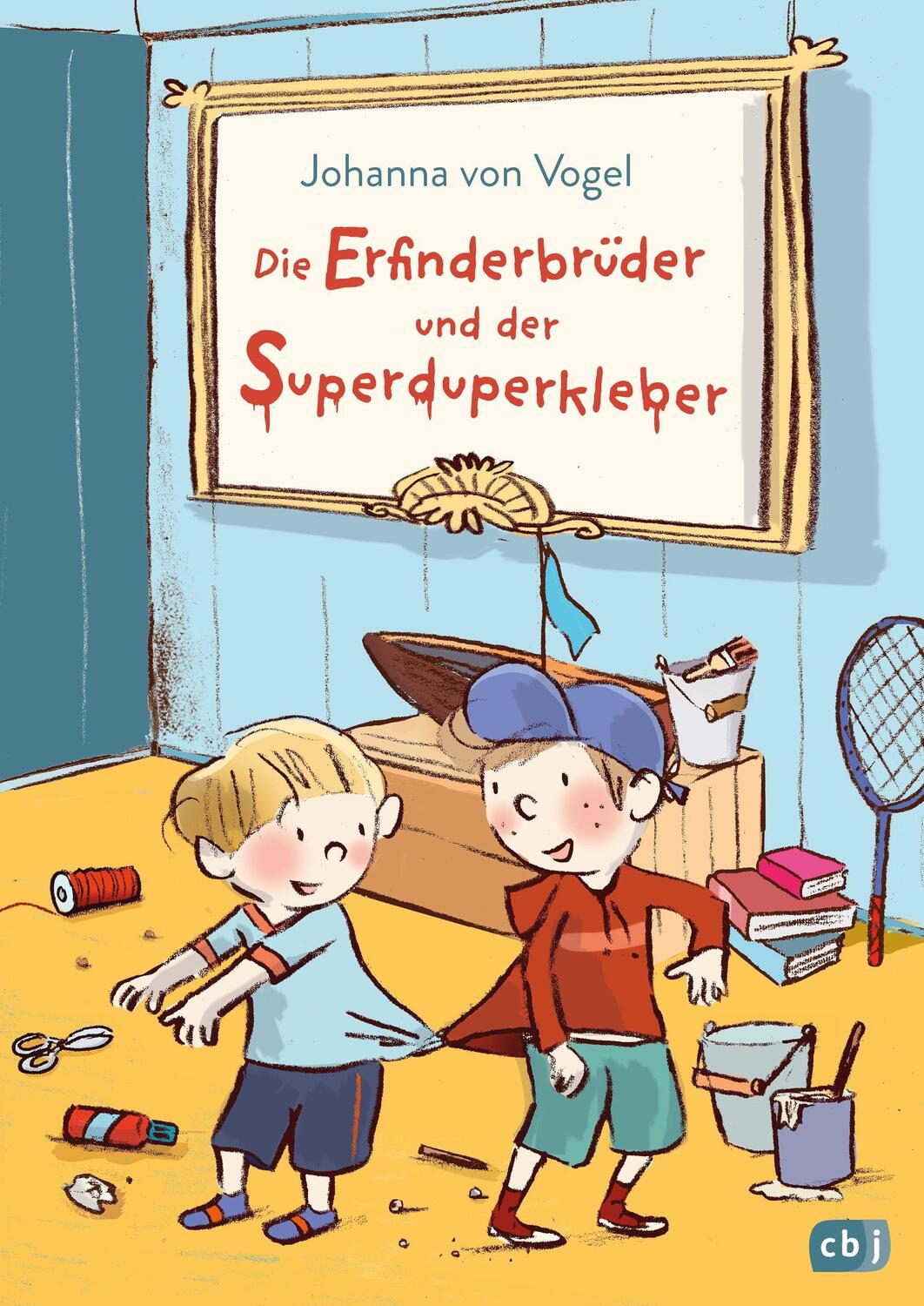Cover: 9783570177778 | Die Erfinderbrüder und der Superduperkleber | Johanna von Vogel | Buch