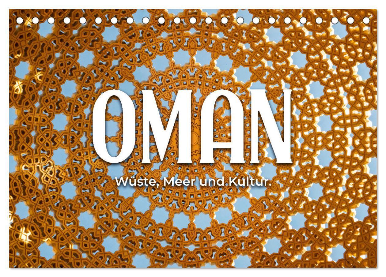 Cover: 9783675434387 | Oman - Wüste, Meer und Kultur. (Tischkalender 2024 DIN A5 quer),...