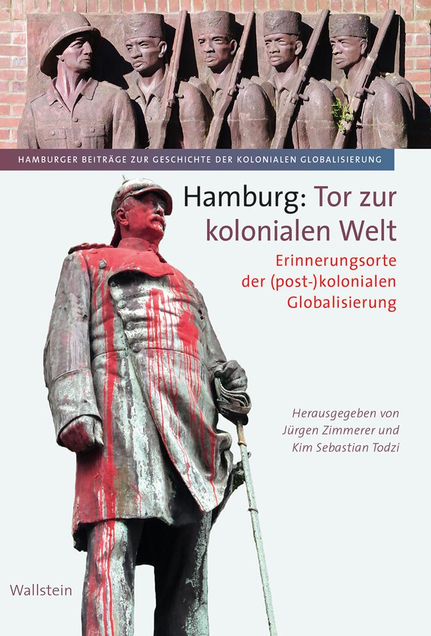 Cover: 9783835350182 | Hamburg: Tor zur kolonialen Welt | Jürgen Zimmerer (u. a.) | Buch