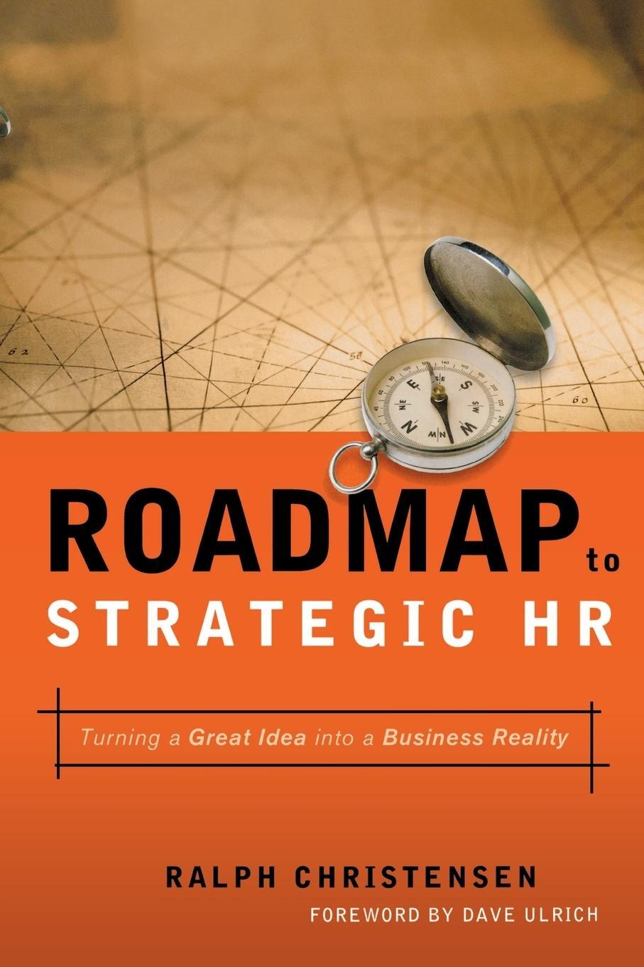 Cover: 9780814436356 | Roadmap to Strategic HR | Turning a Great Idea into a Business Reality