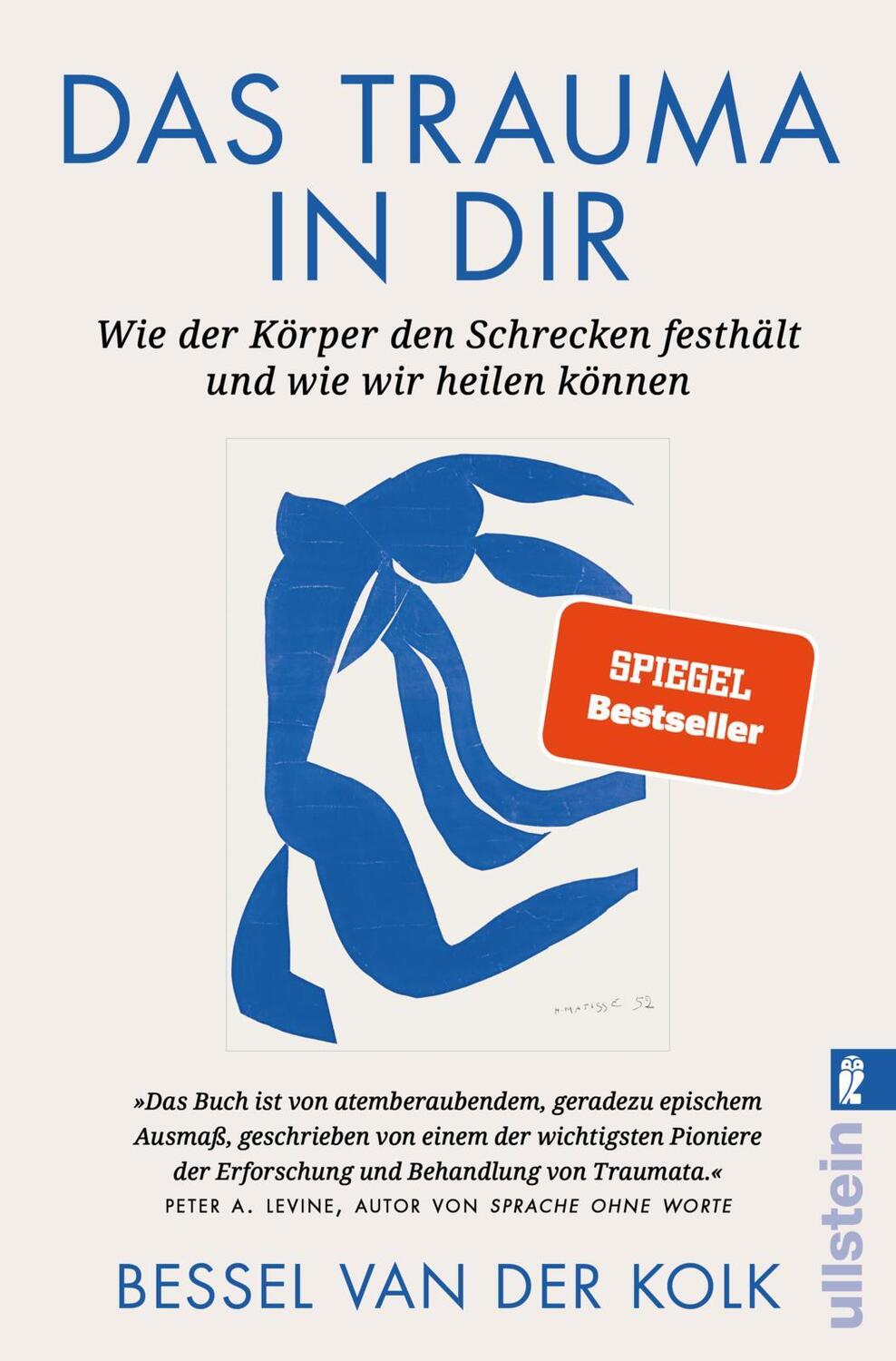 Cover: 9783548067490 | Das Trauma in dir | Bessel van der Kolk | Taschenbuch | 656 S. | 2023