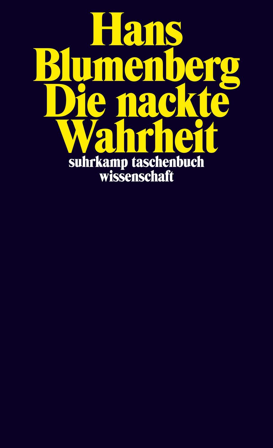 Cover: 9783518298817 | Die nackte Wahrheit | Hans Blumenberg | Taschenbuch | Deutsch | 2019