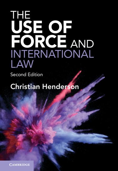 Cover: 9781108831017 | The Use of Force and International Law | Christian Henderson | Buch