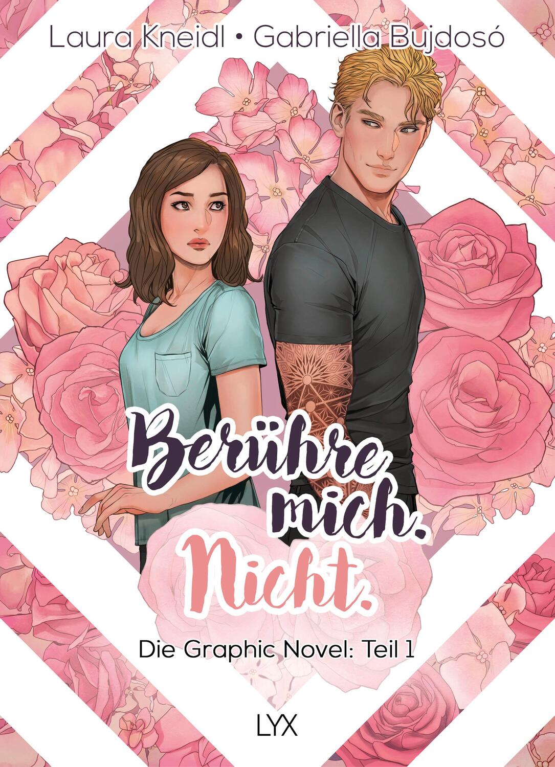 Cover: 9783736318892 | Berühre mich. Nicht.: Die Graphic Novel | Teil 1 | Laura Kneidl | Buch