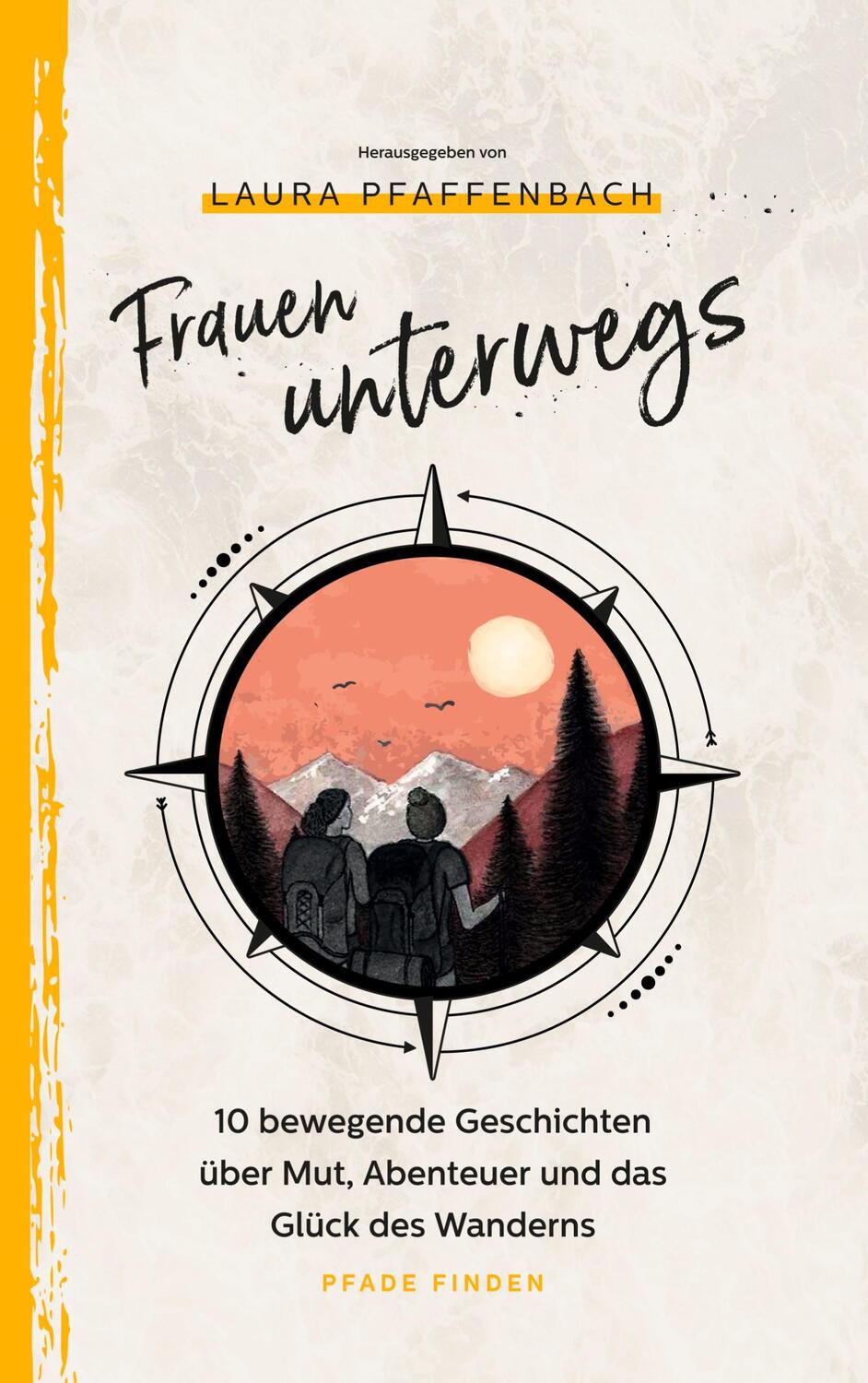 Cover: 9783756850280 | Frauen unterwegs | Aline Pfeil (u. a.) | Taschenbuch | Paperback